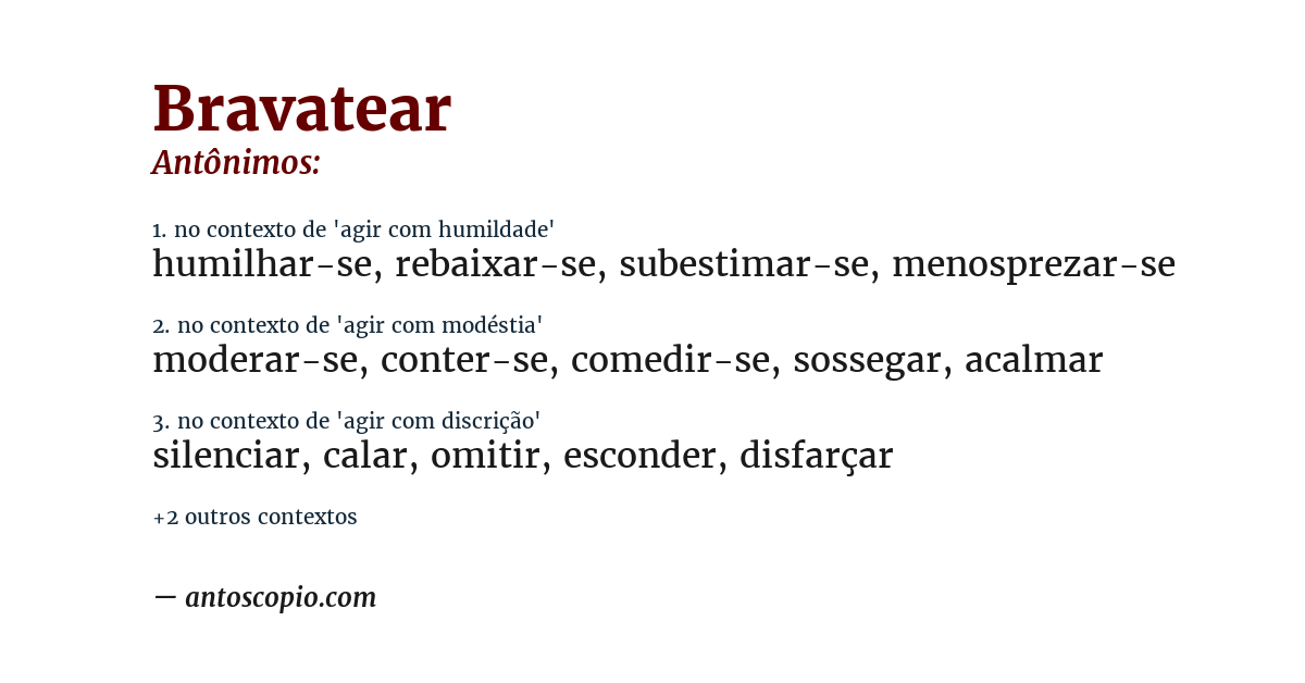Antônimo de bravatear