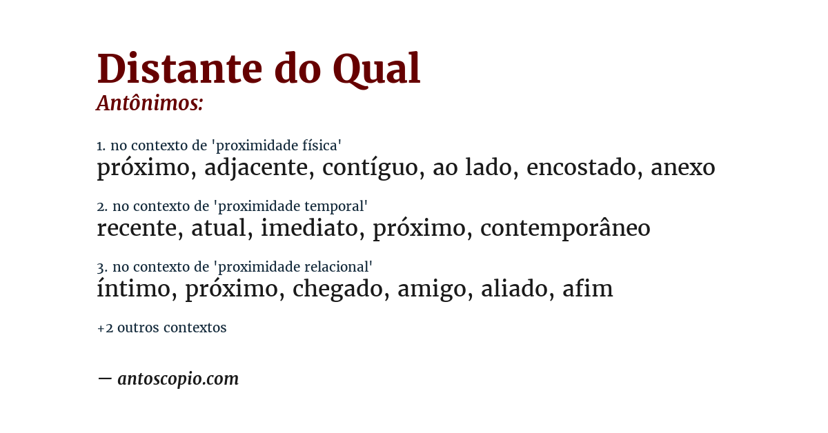 Antônimo de distante do qual