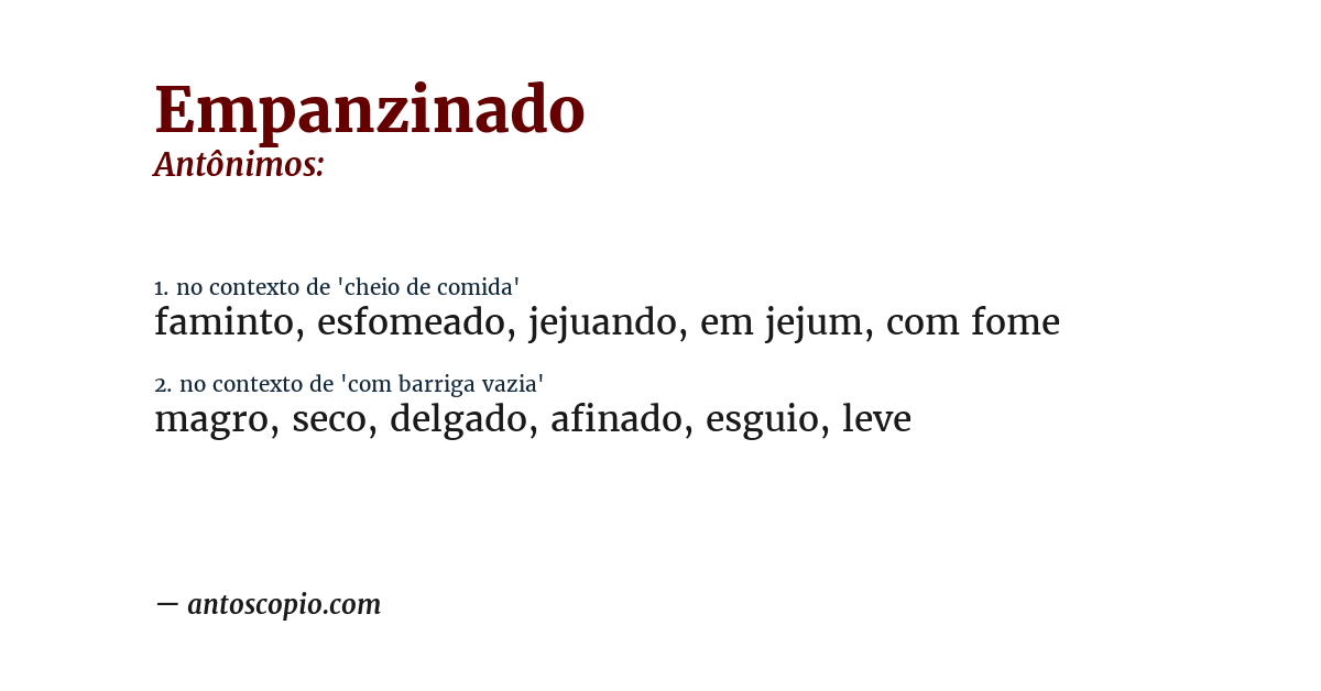 Antônimo de empanzinado