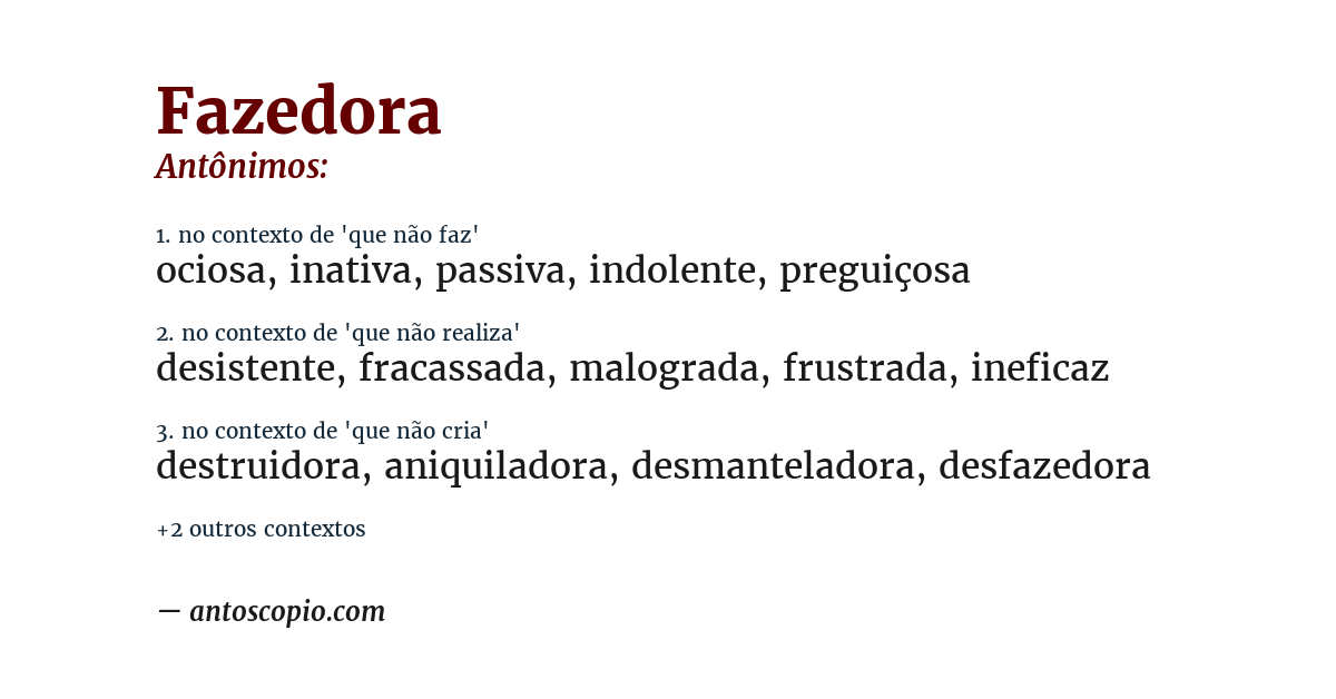 Antônimo de fazedora