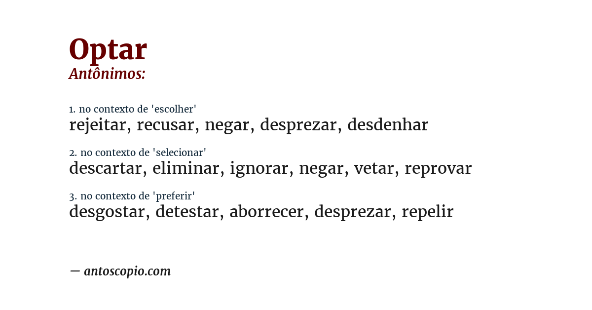 Antônimo de optar