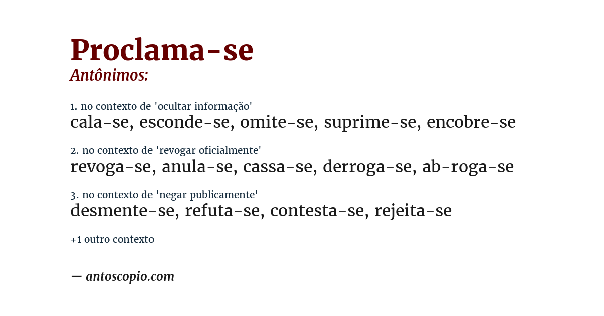 Antônimo de proclama-se