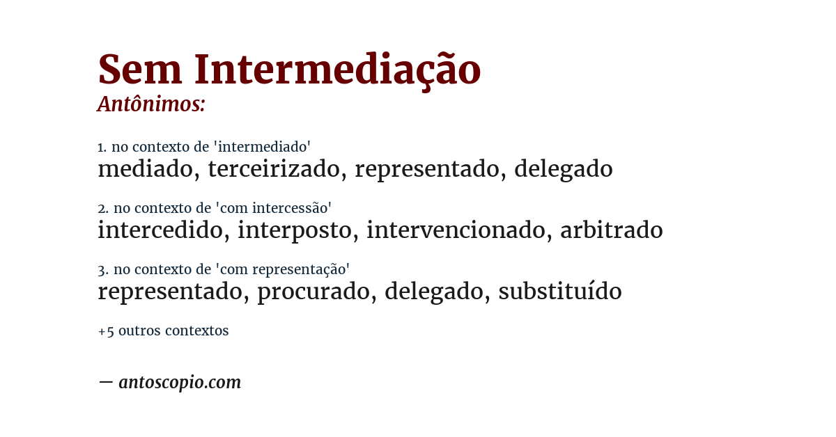 Antônimo de sem intermediação