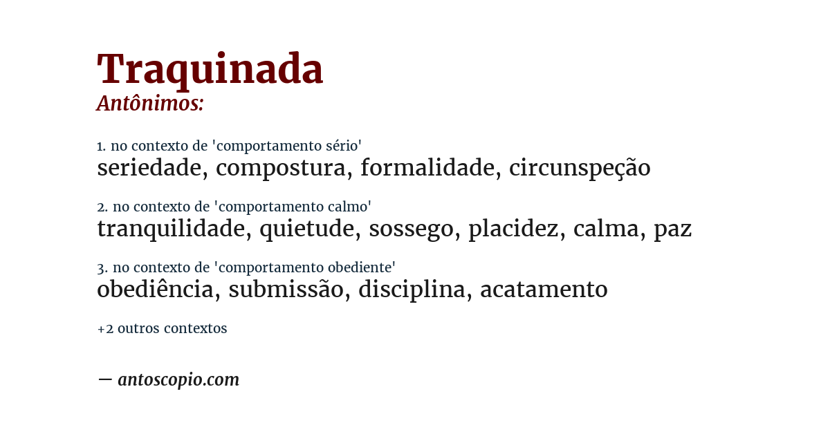 Antônimo de traquinada