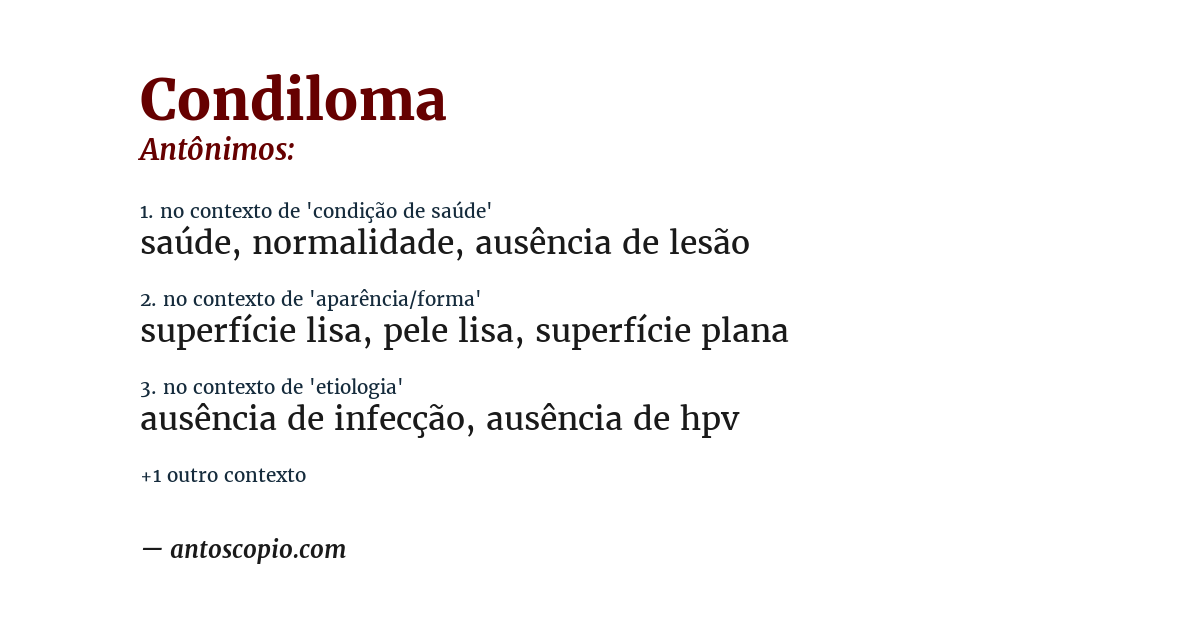 Antônimo de condiloma