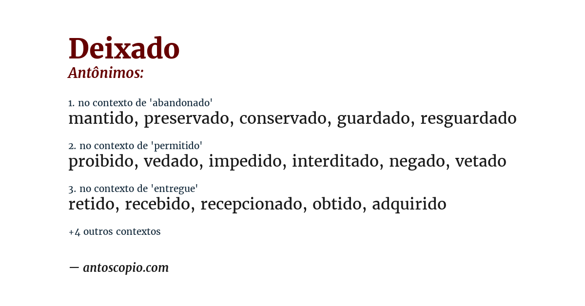 Antônimo de deixado