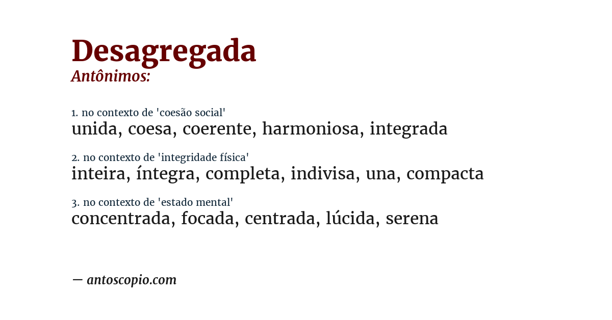 Antônimo de desagregada