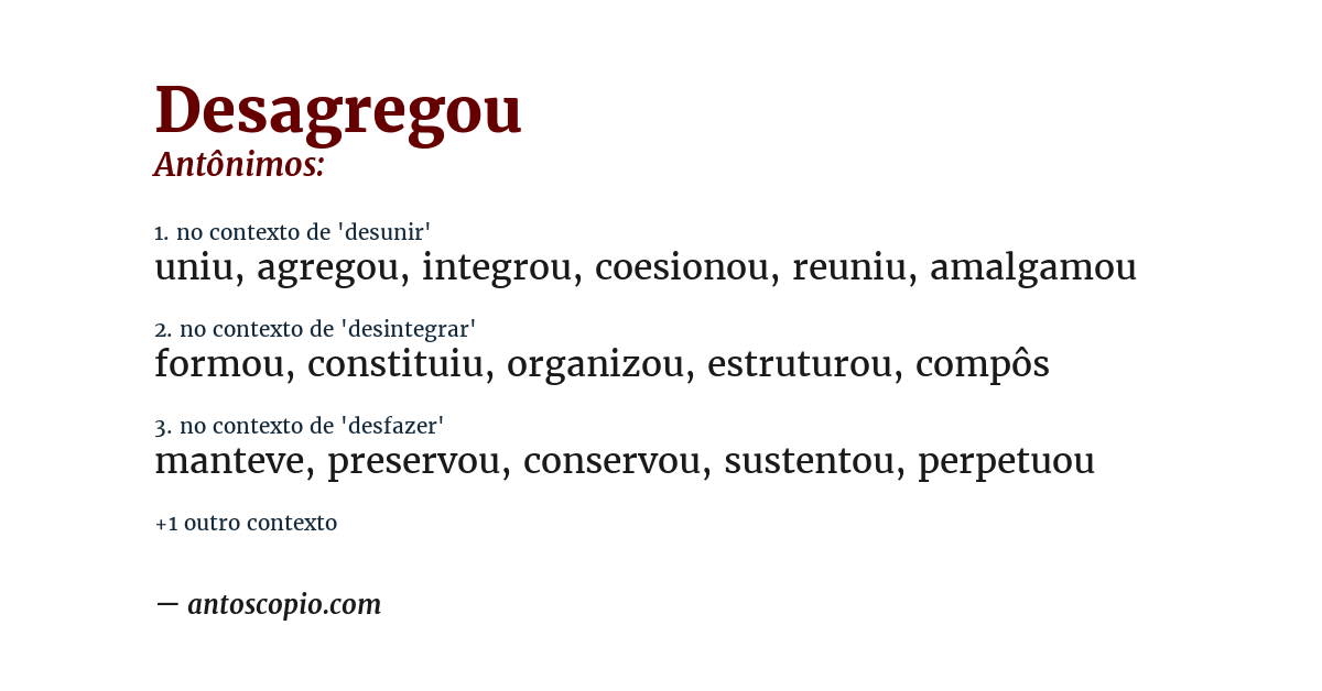 Antônimo de desagregou