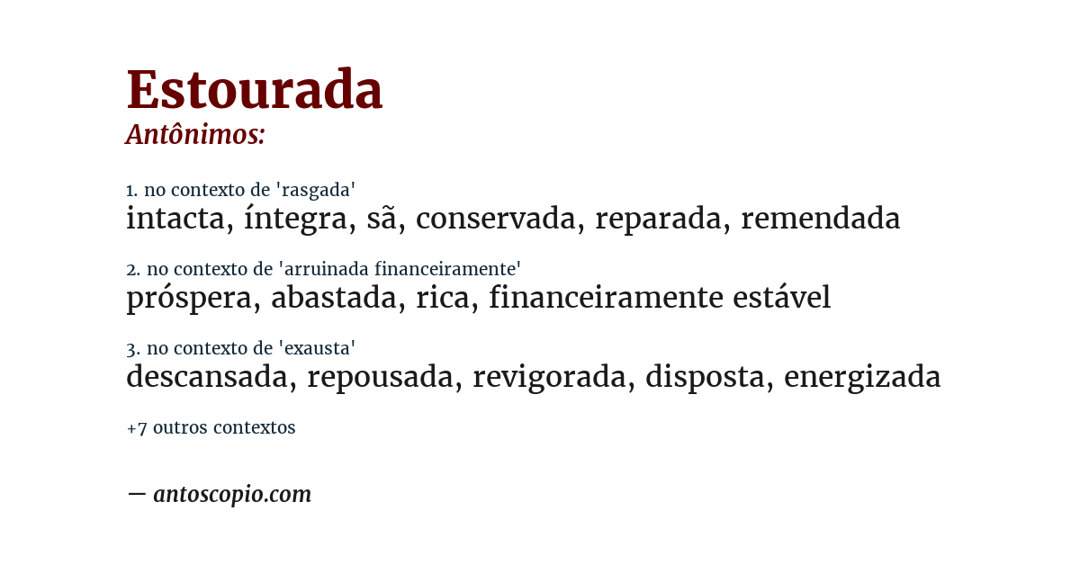 Antônimo de estourada