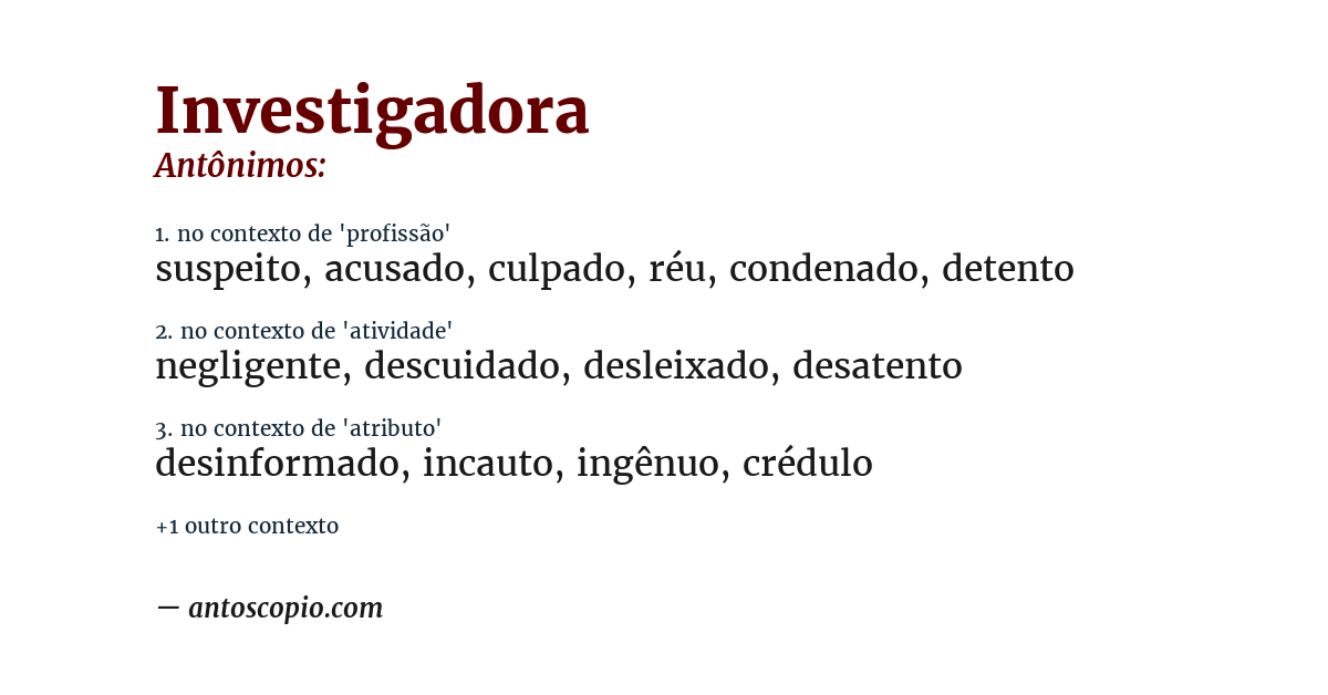 Antônimo de investigadora