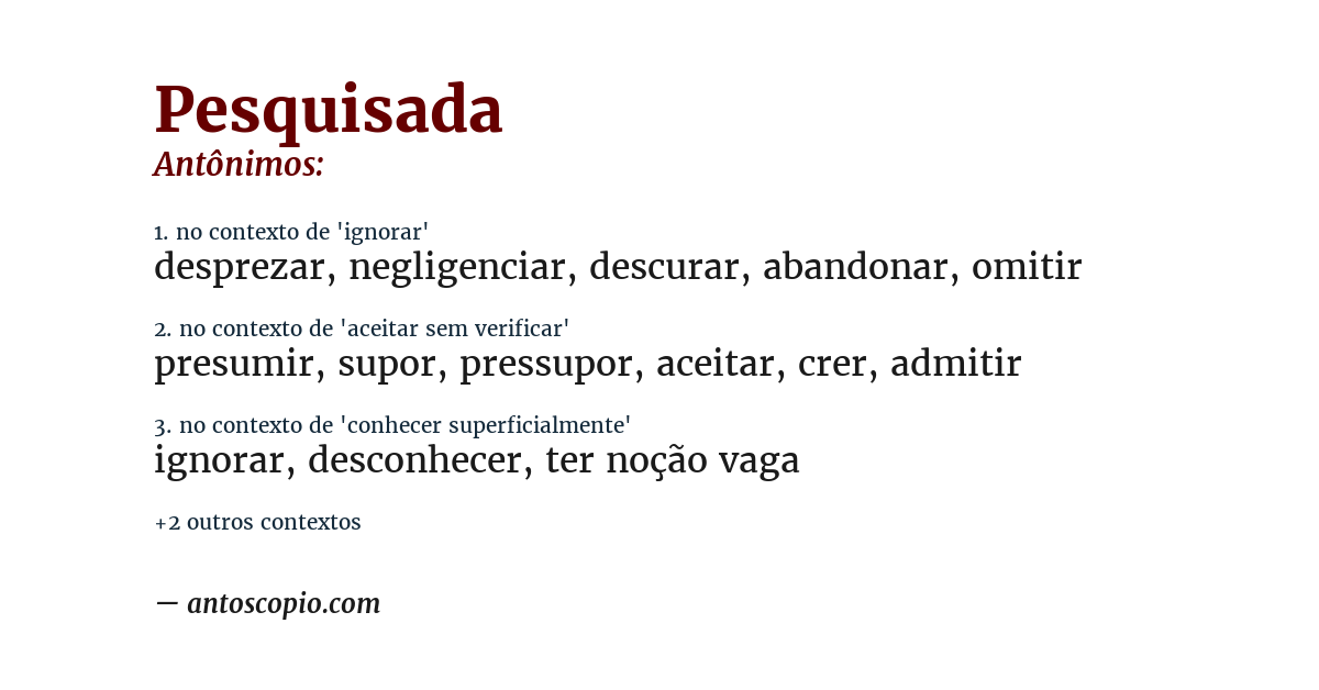Antônimo de pesquisada
