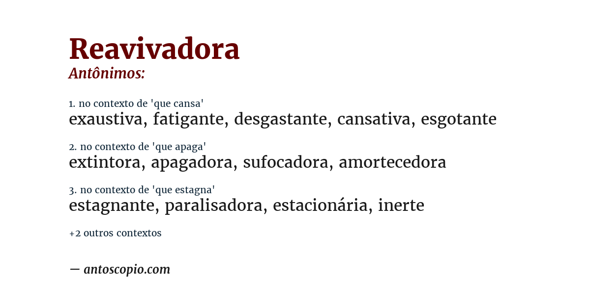 Antônimo de reavivadora