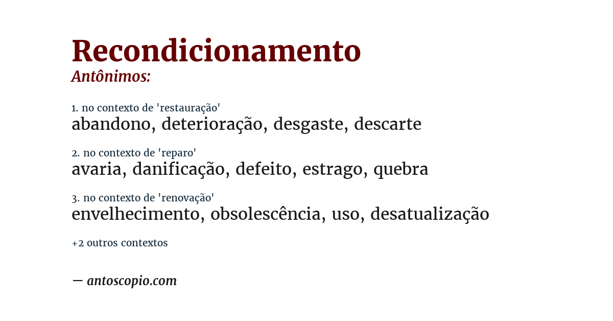 Antônimo de recondicionamento