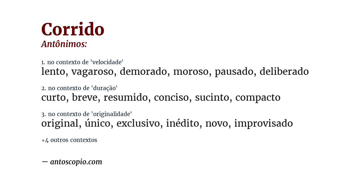 Antônimo de corrido