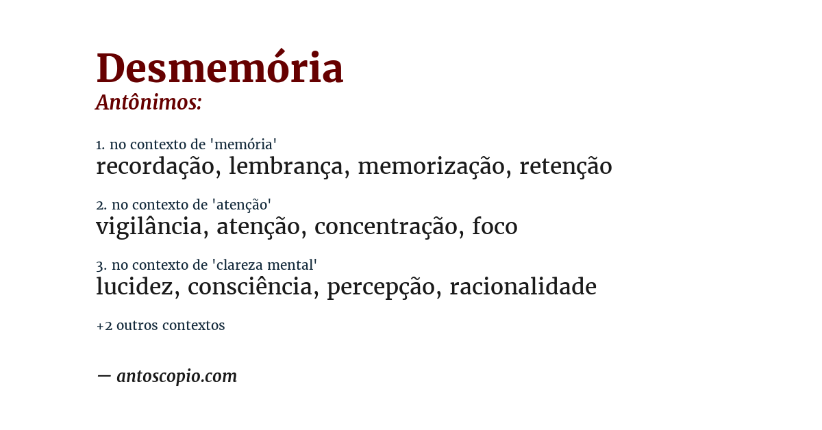 Antônimo de desmemória
