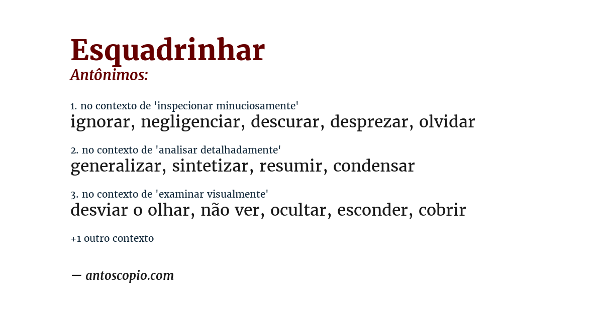 Antônimo de esquadrinhar