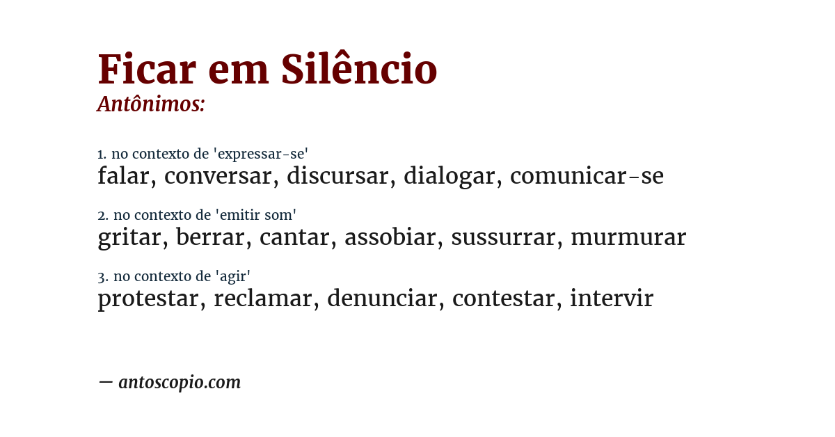Antônimo de ficar em silêncio