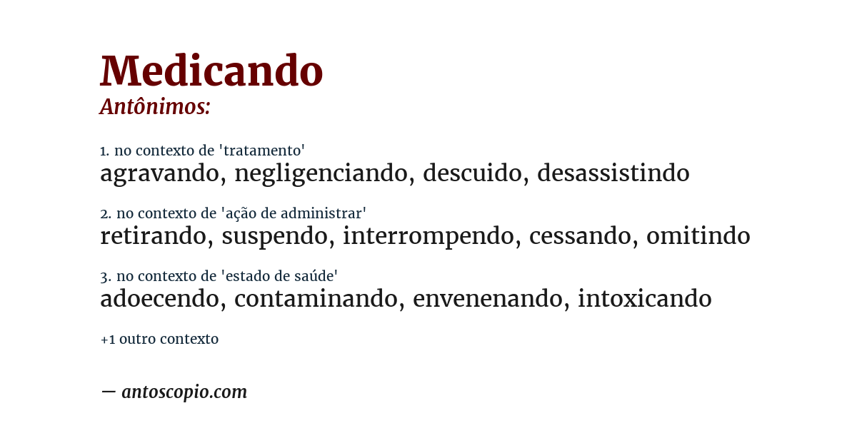 Antônimo de medicando