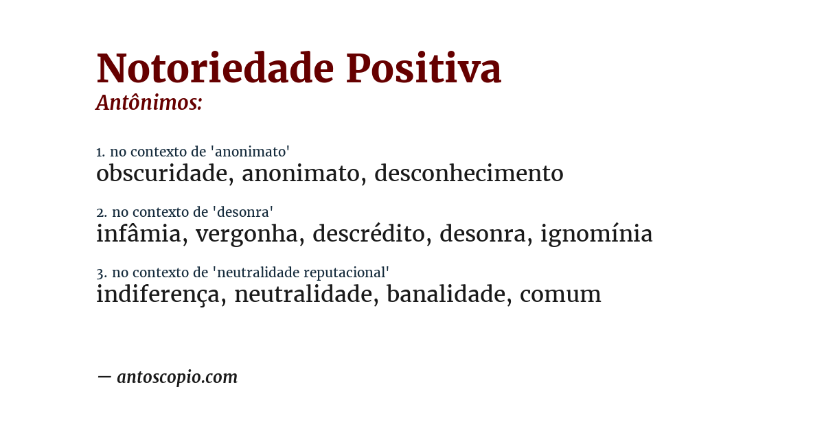 Antônimo de notoriedade positiva