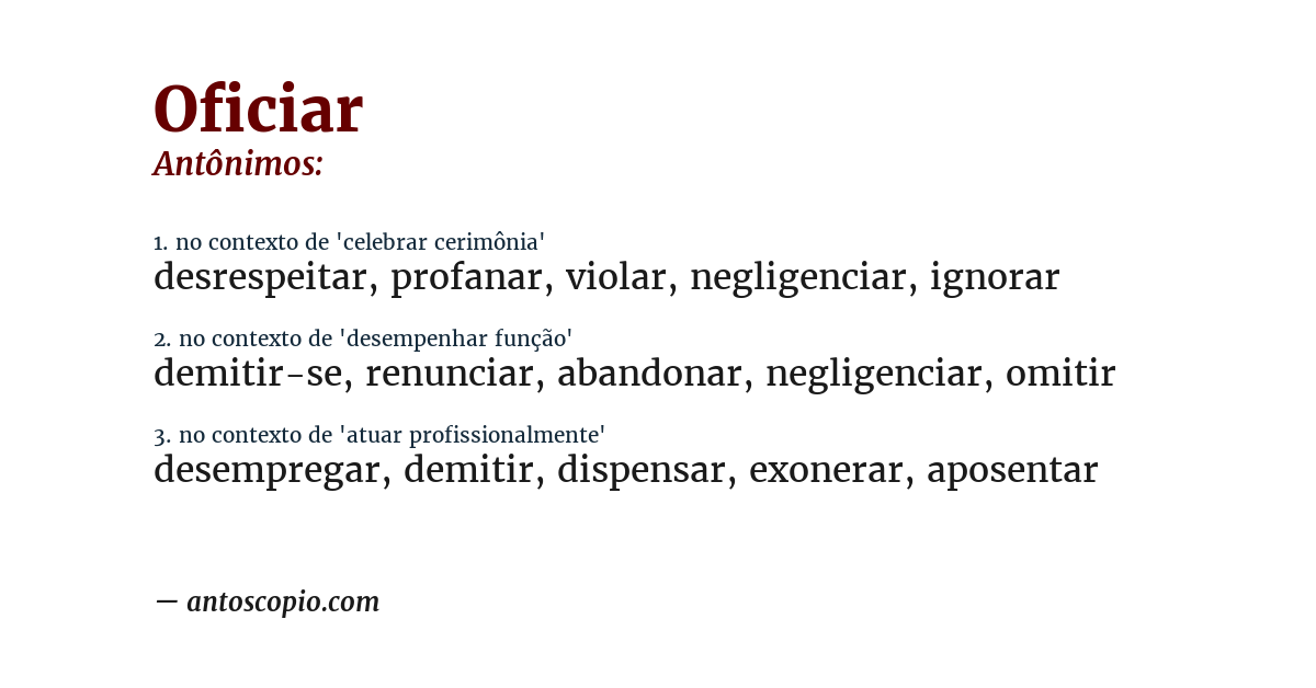 Antônimo de oficiar