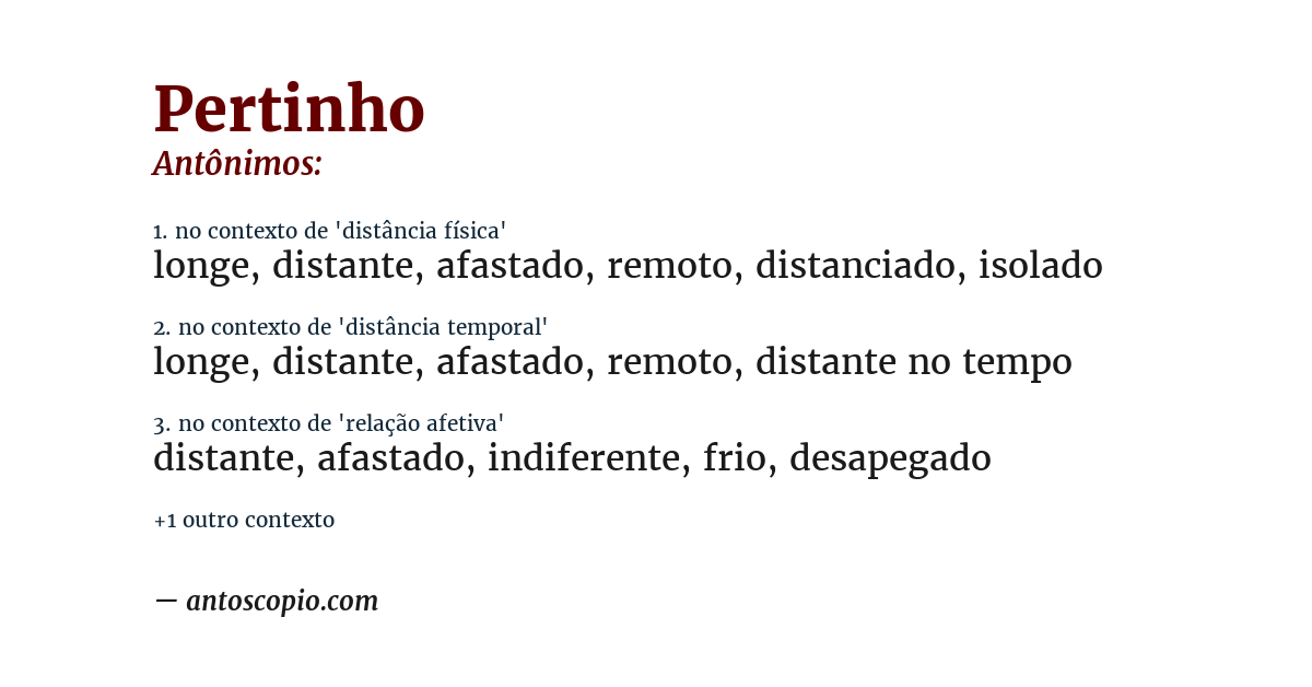 Antônimo de pertinho