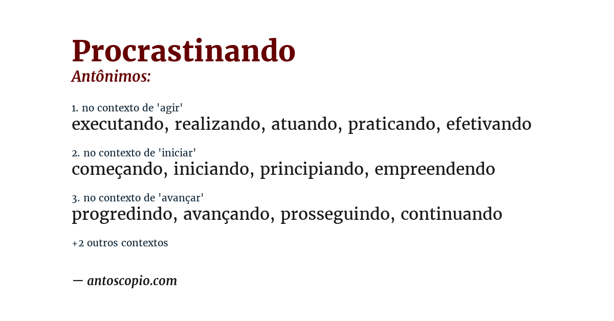 Antônimo de procrastinando