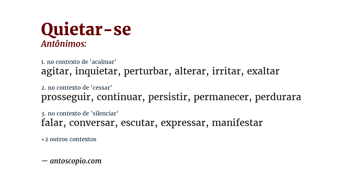 Antônimo de quietar-se