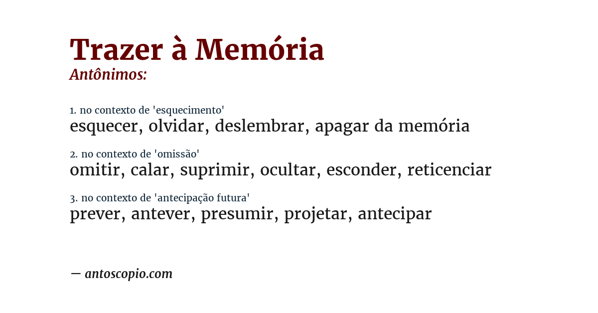 Antônimo de trazer à memória