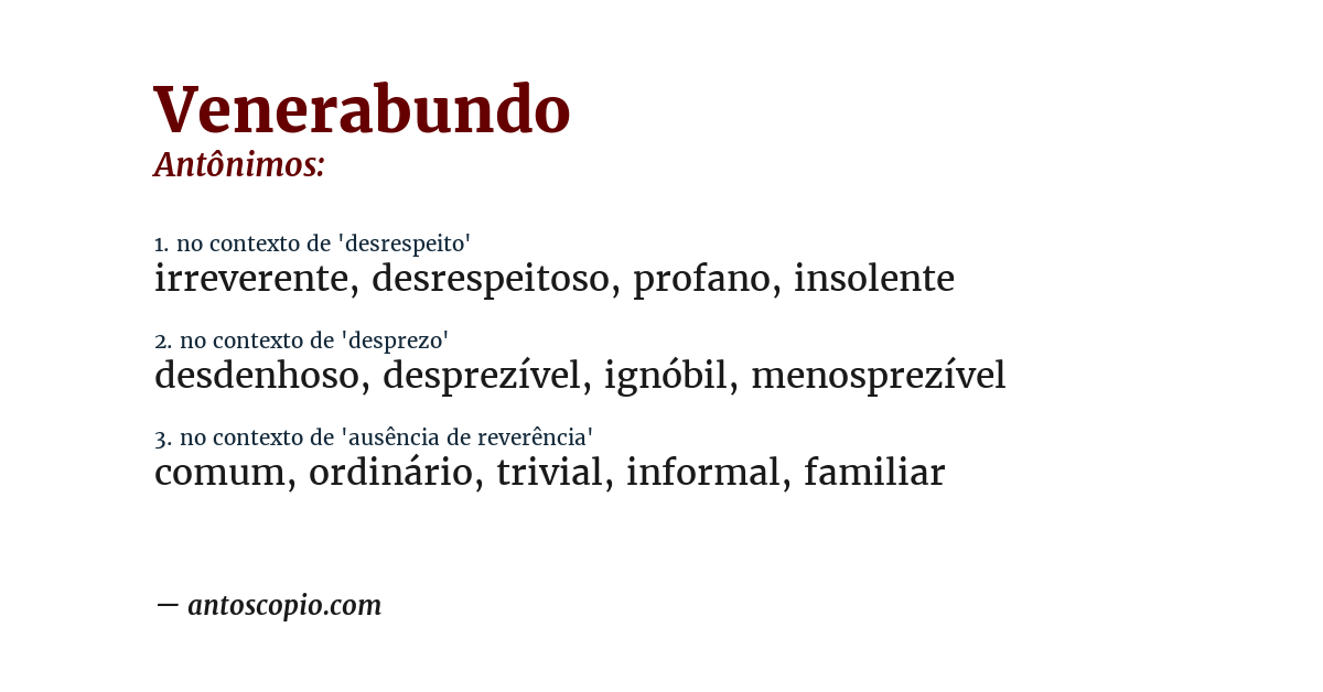 Antônimo de venerabundo