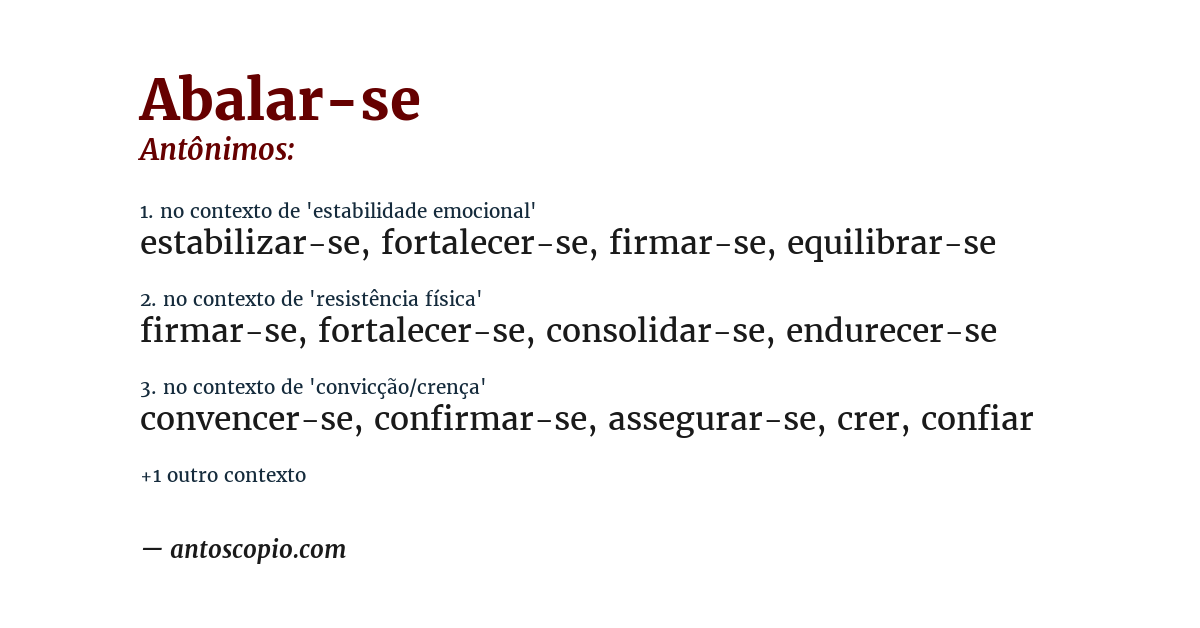 Antônimo de abalar-se