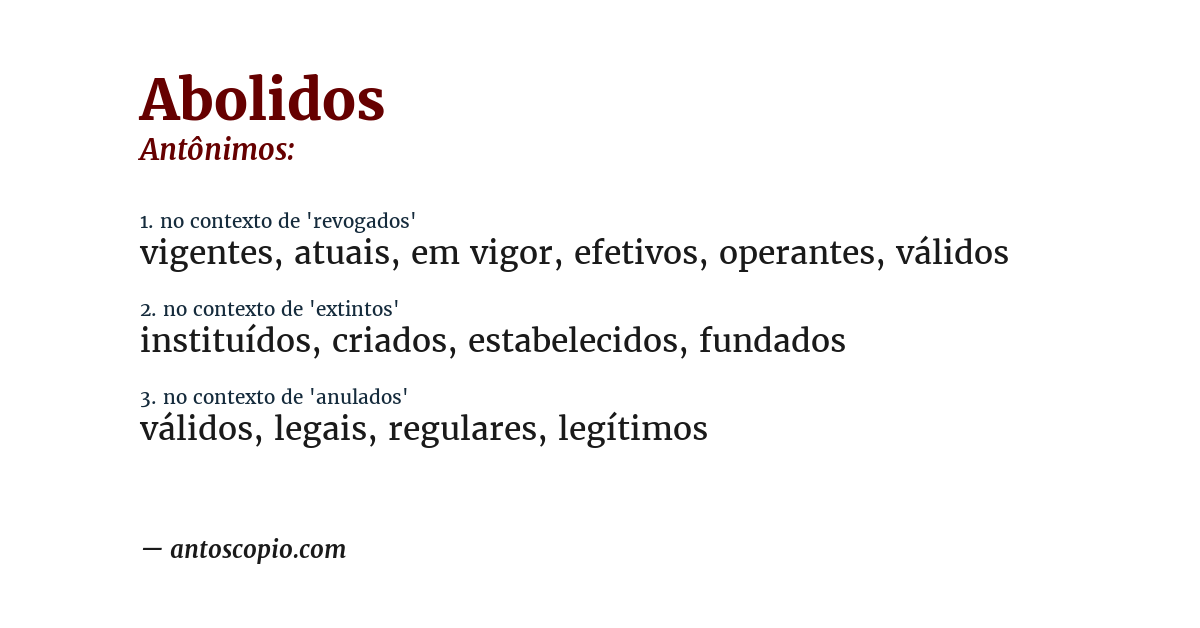 Antônimo de abolidos