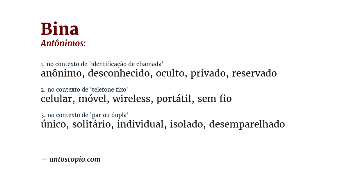Antônimo de bina