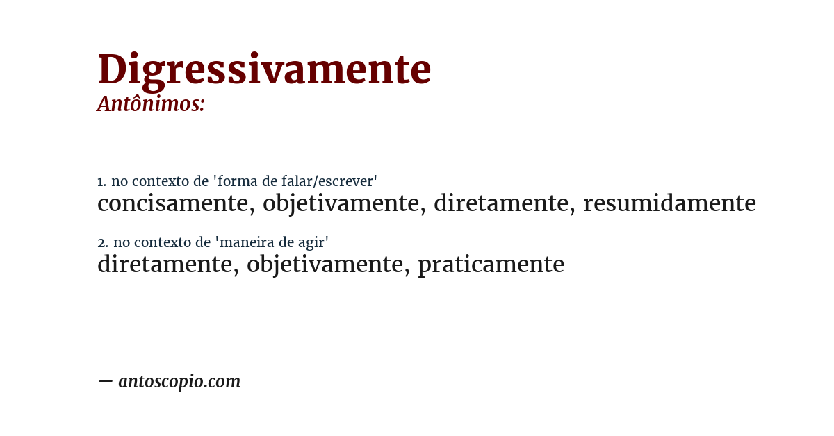 Antônimo de digressivamente