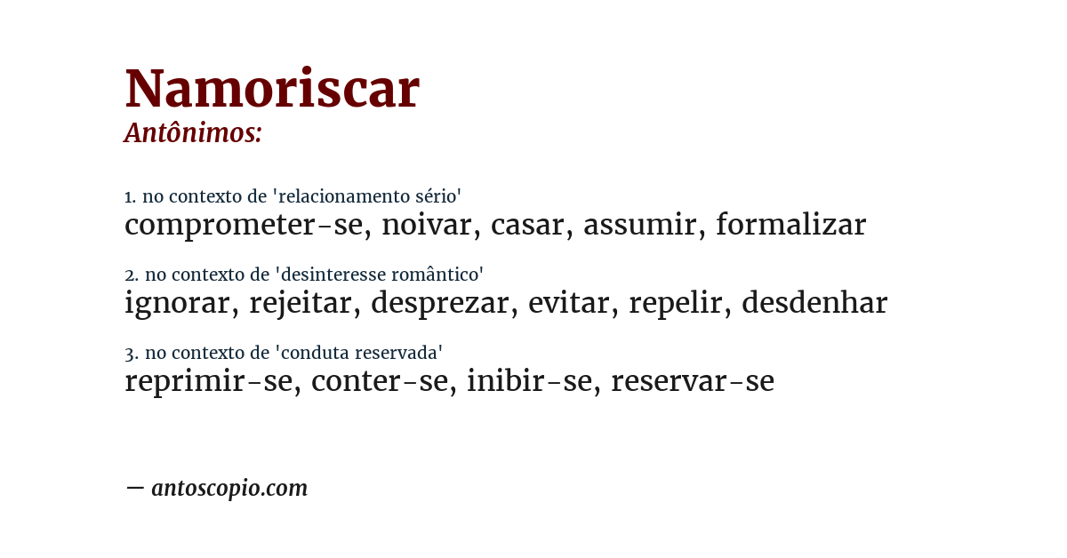 Antônimo de namoriscar