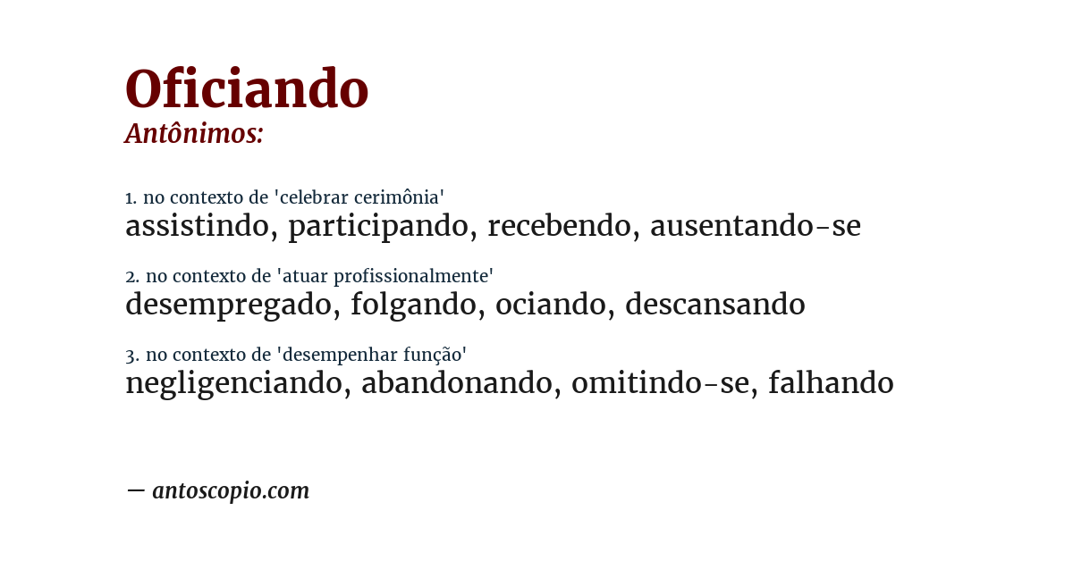 Antônimo de oficiando