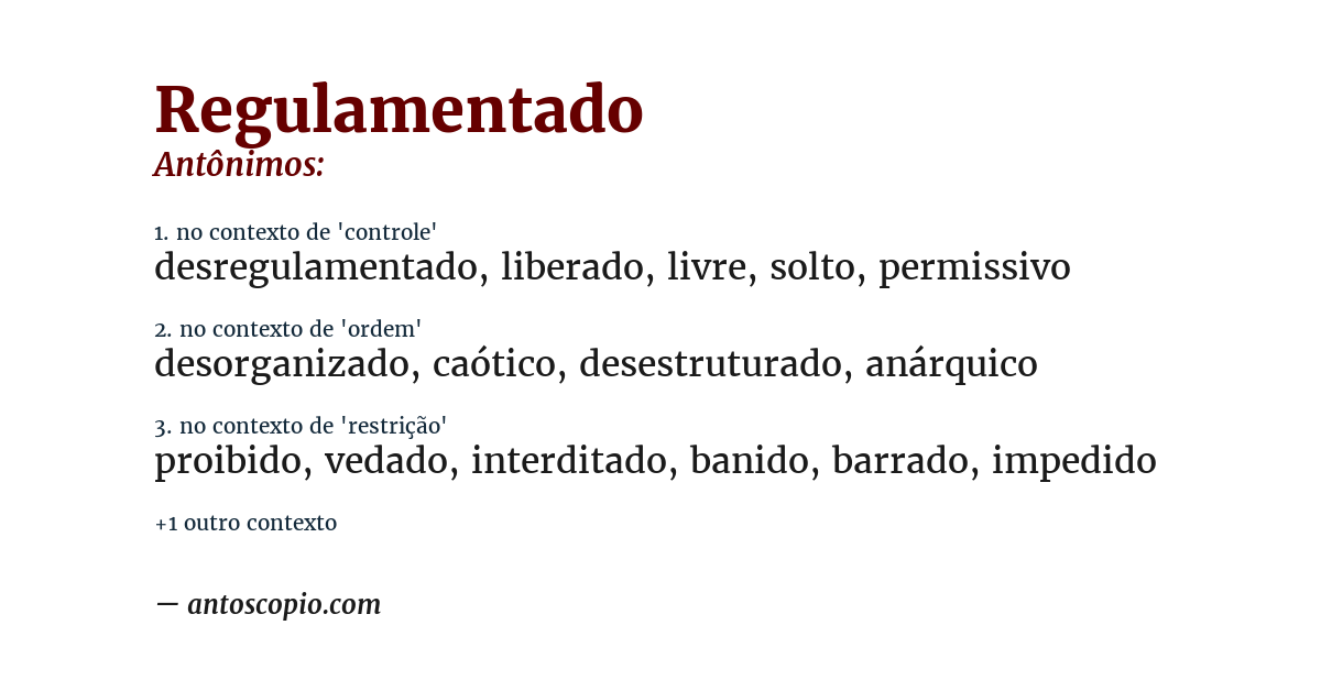 Antônimo de regulamentado