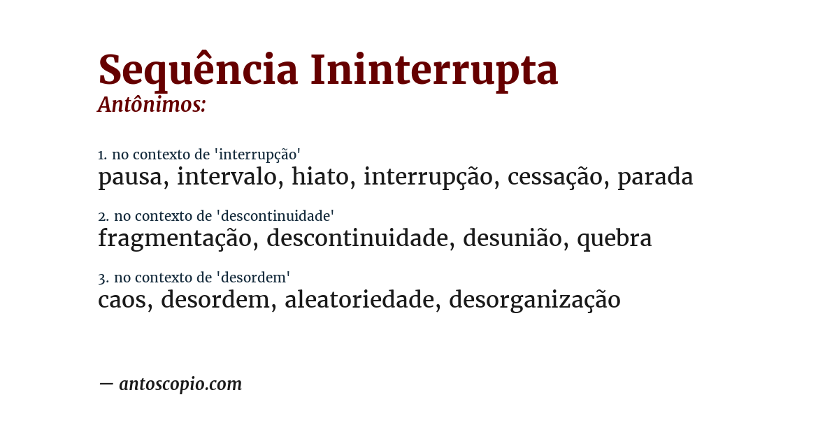 Antônimo de sequência ininterrupta