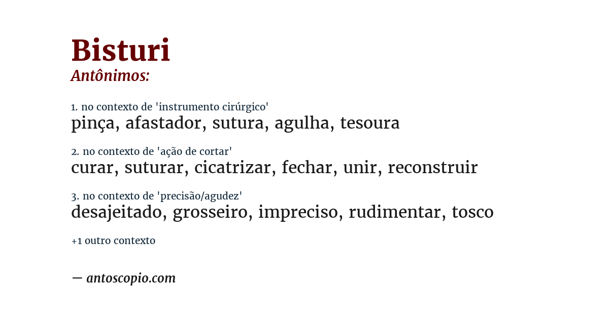 Antônimo de bisturi