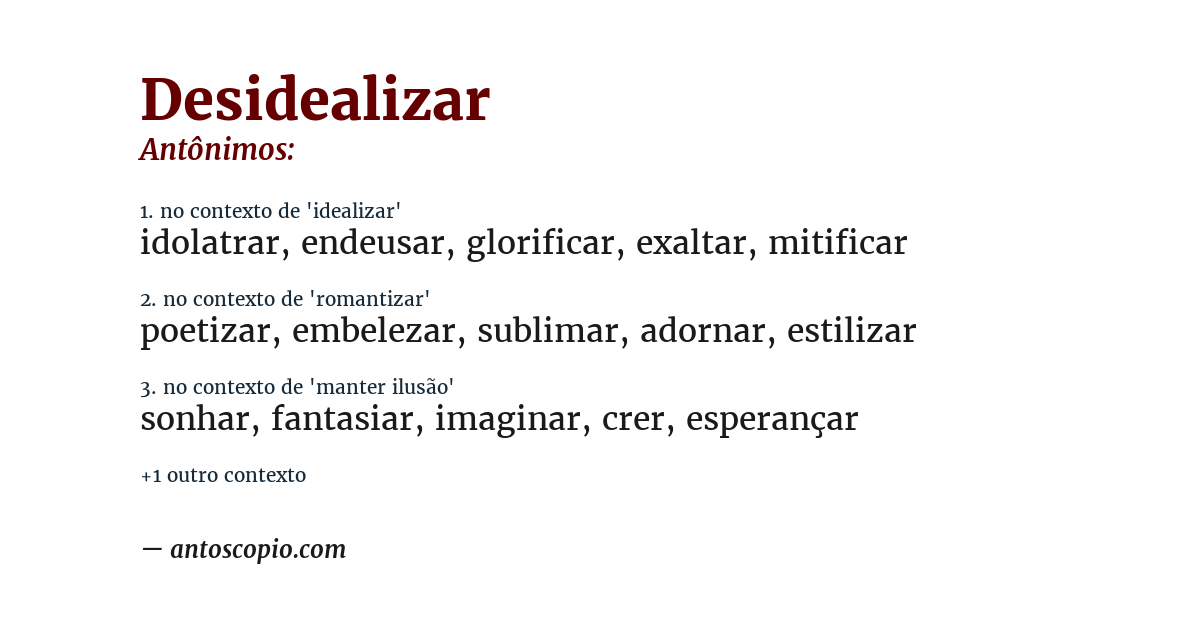 Antônimo de desidealizar