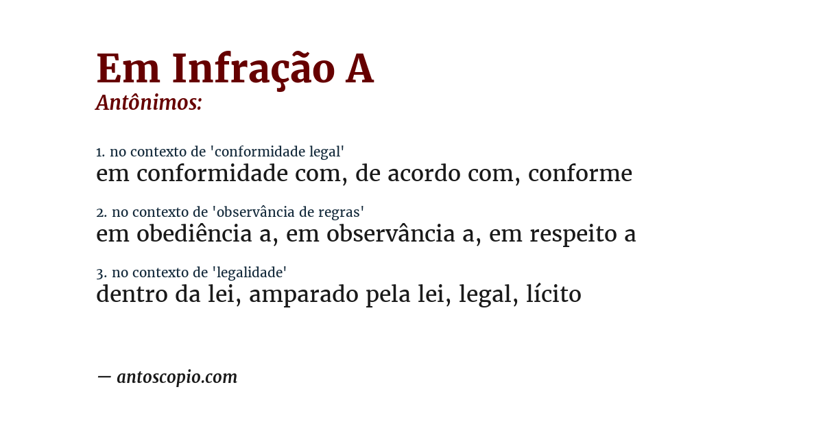 Antônimo de em infração a