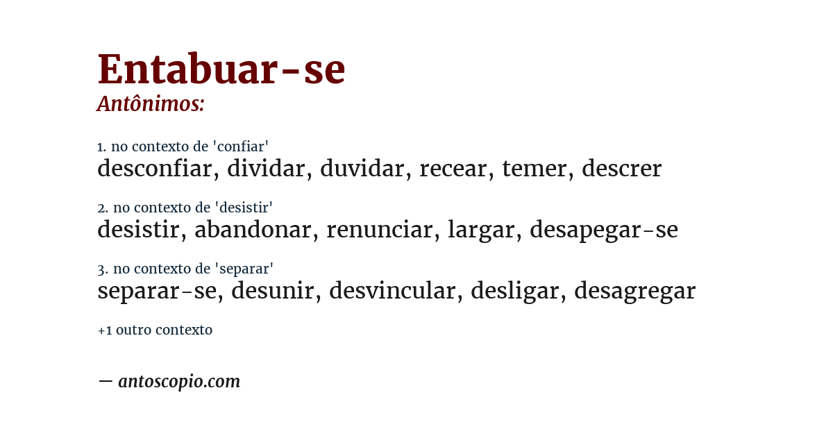 Antônimo de entabuar-se
