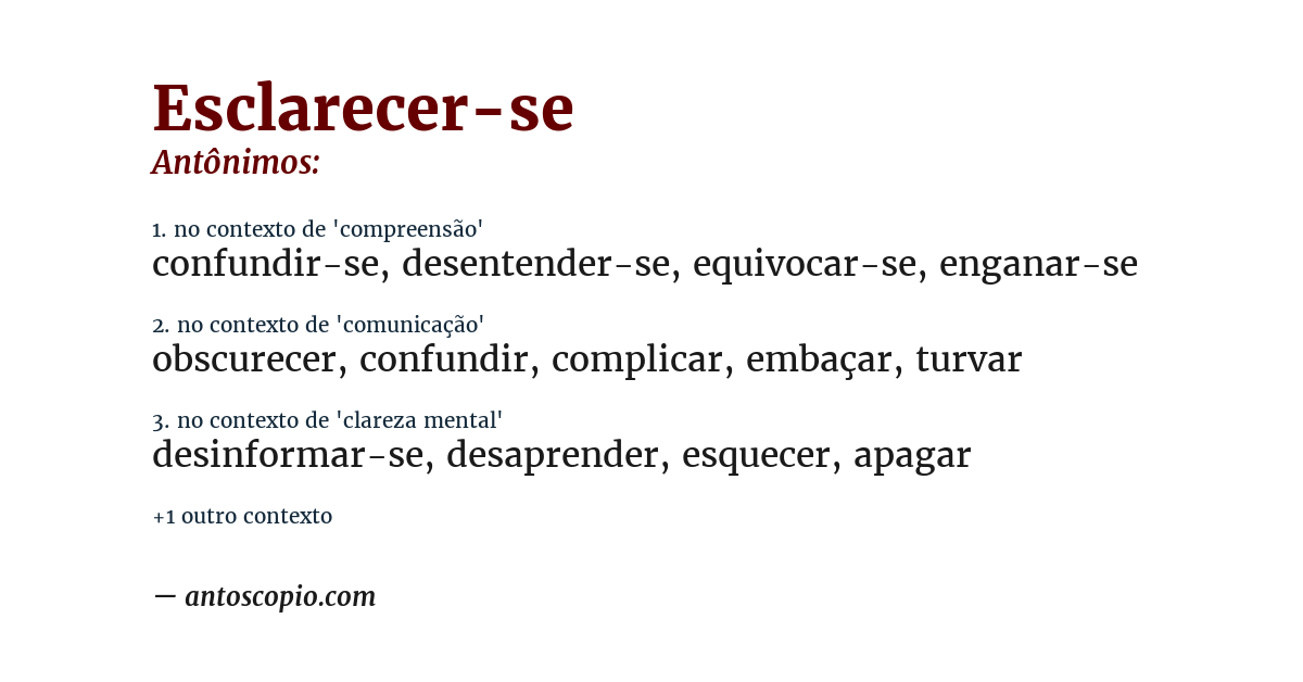Antônimo de esclarecer-se