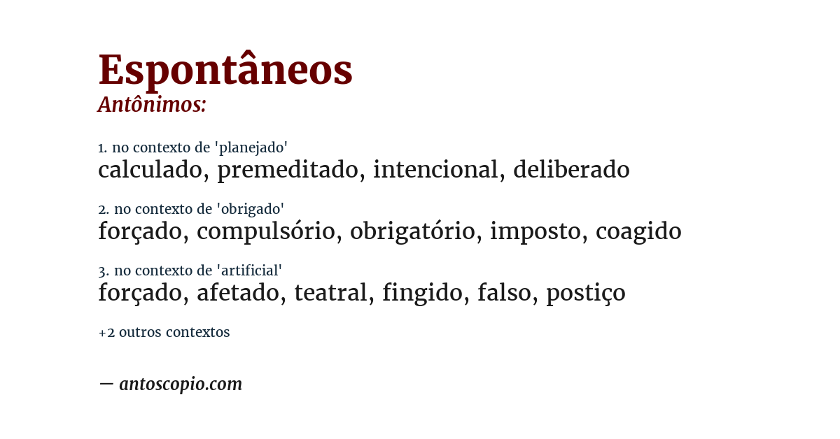 Antônimo de espontâneos