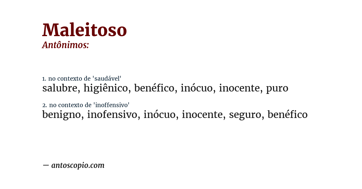 Antônimo de maleitoso