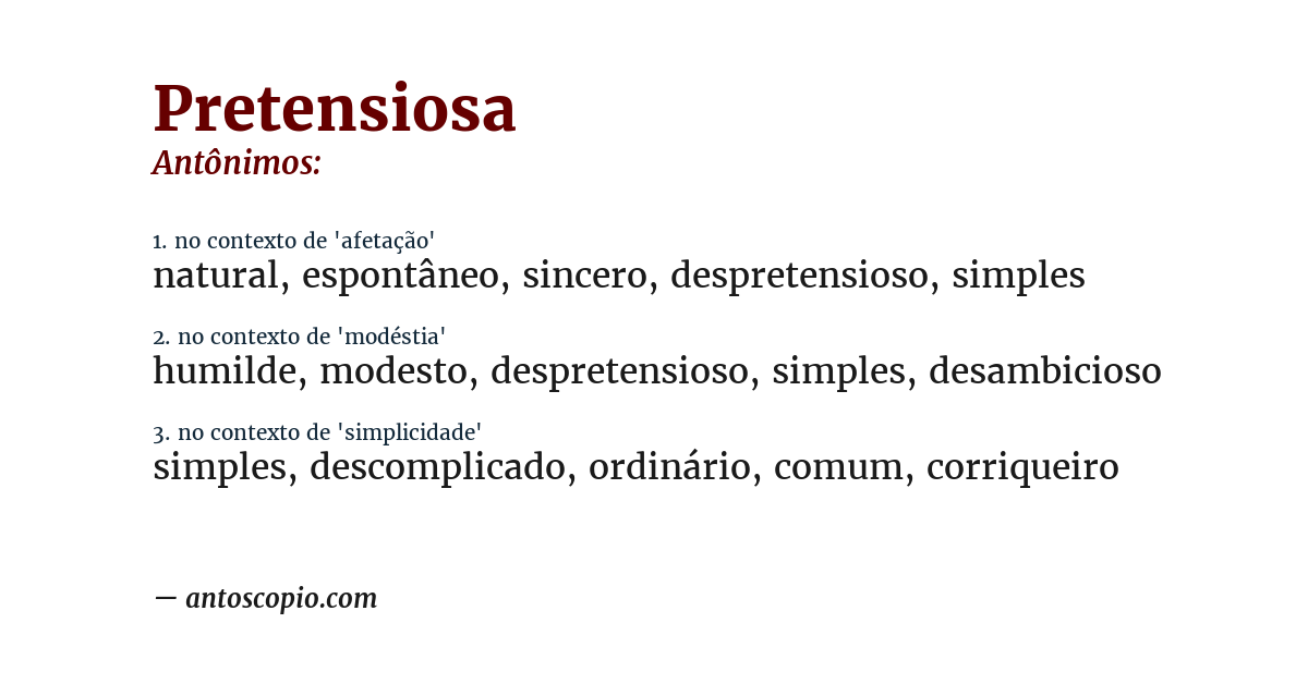 Antônimo de pretensiosa