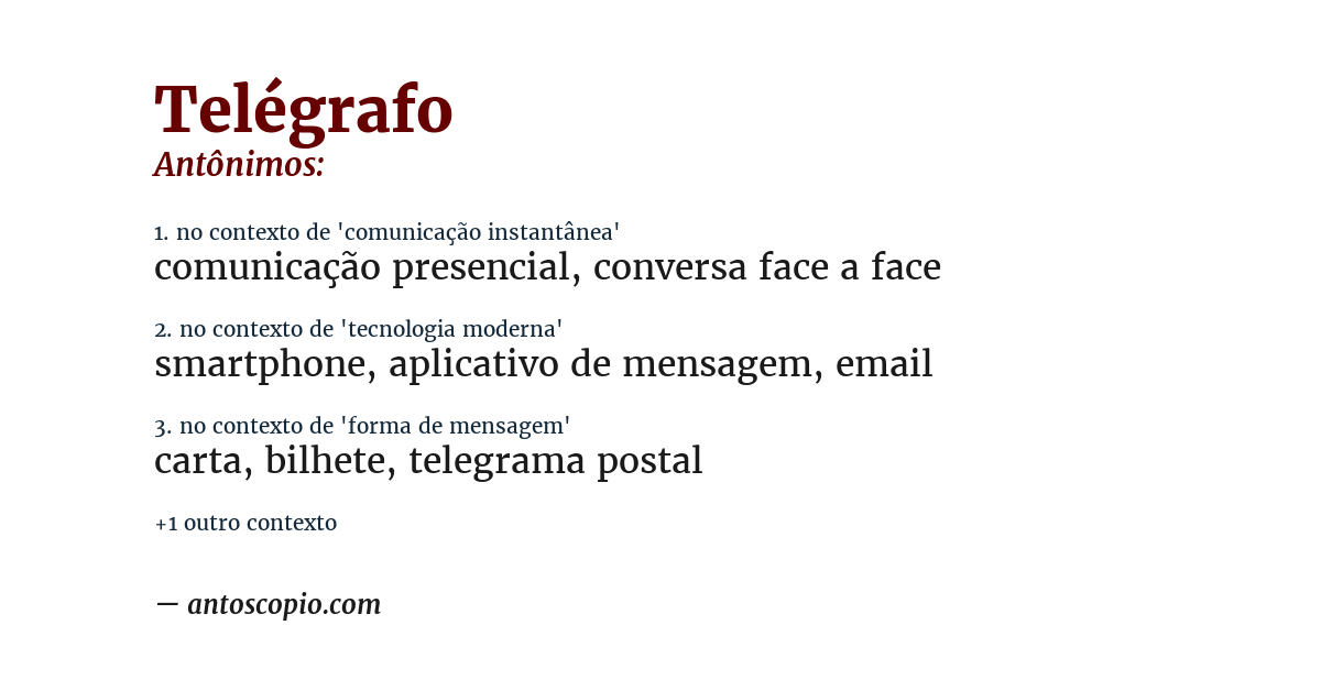 Antônimo de telégrafo