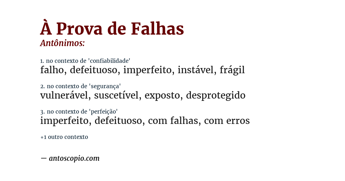 Antônimo de à prova de falhas