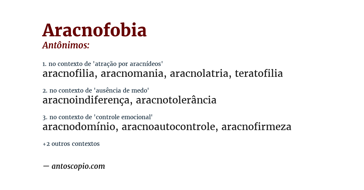 Antônimo de aracnofobia