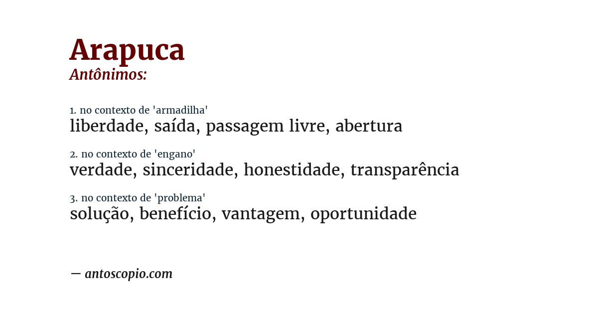 Antônimo de arapuca