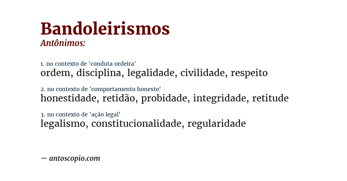 Antônimo de bandoleirismos